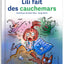 Lili fait des cauchemars