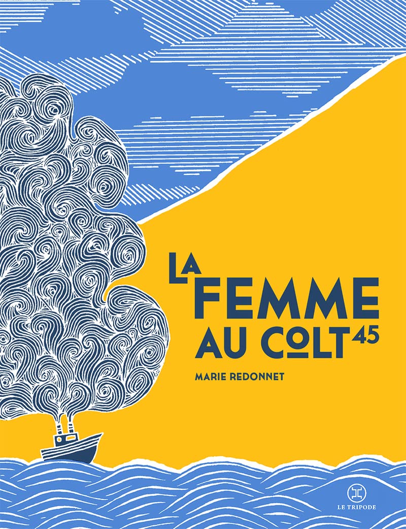 La Femme au Colt 45