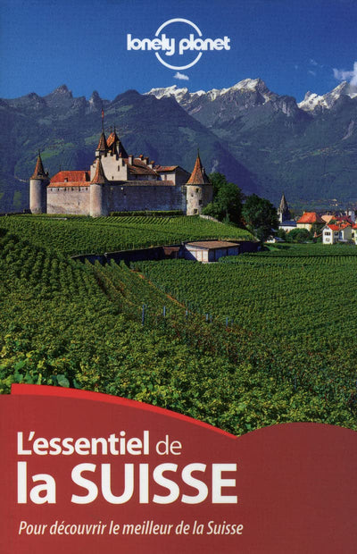 L'Essentiel de la Suisse - 1ed