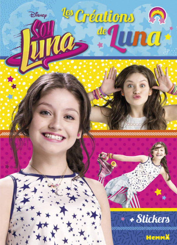 Disney Soy Luna - Les créations de Luna - Tome 2