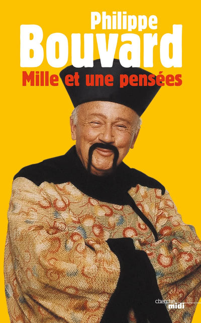 Mille et une pensées (nouvelle édition)
