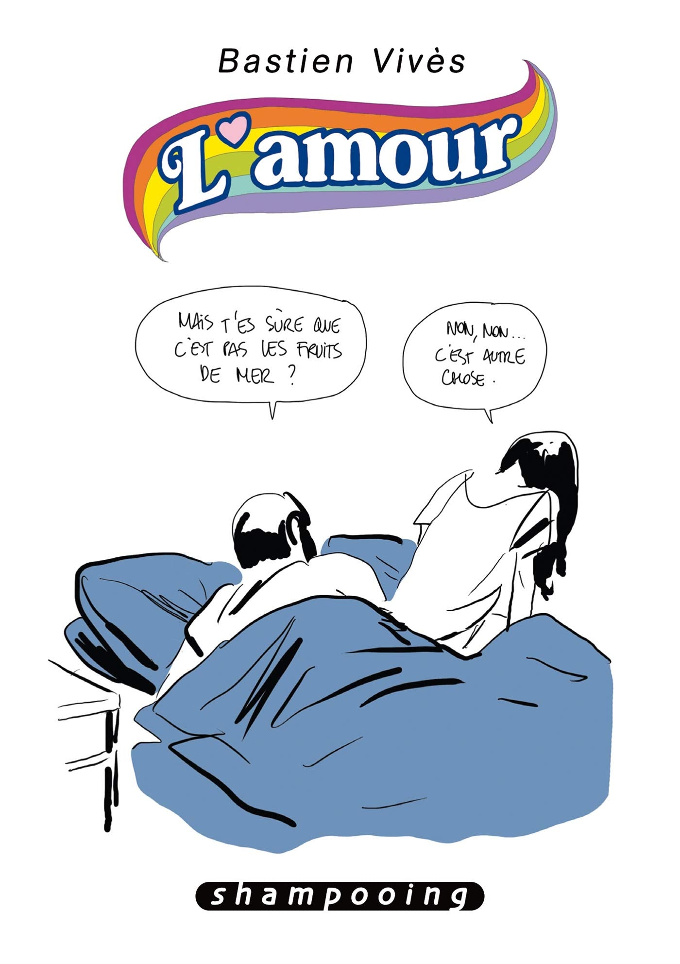 Bastien Vivès T03: L'Amour