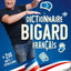 Le dictionnaire français Bigard