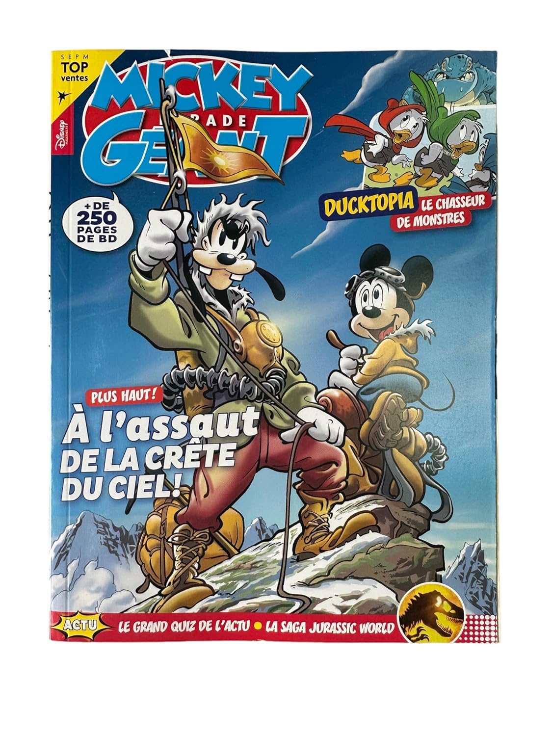 Mickey Parade G√©ant Num√©ro 388 : Plus haut ! √Ä l'assaut de la cr√™te du ciel !