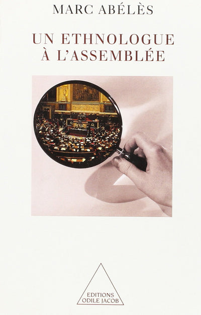 Un ethnologue à l'assemblée