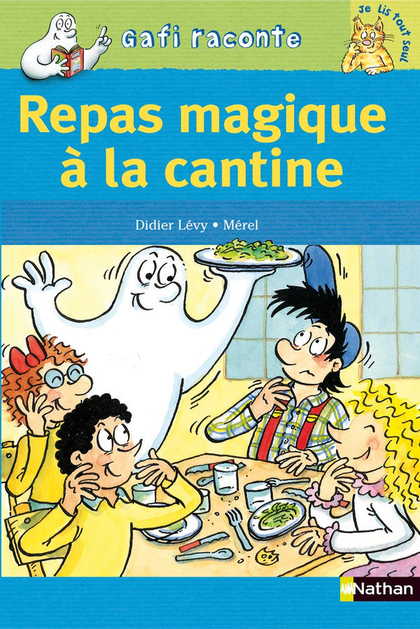 Gaffi : Repas magique à la cantine - Niveau 3