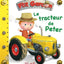P'tit garçon - Tome 8 - Le tracteur de Peter: n°8