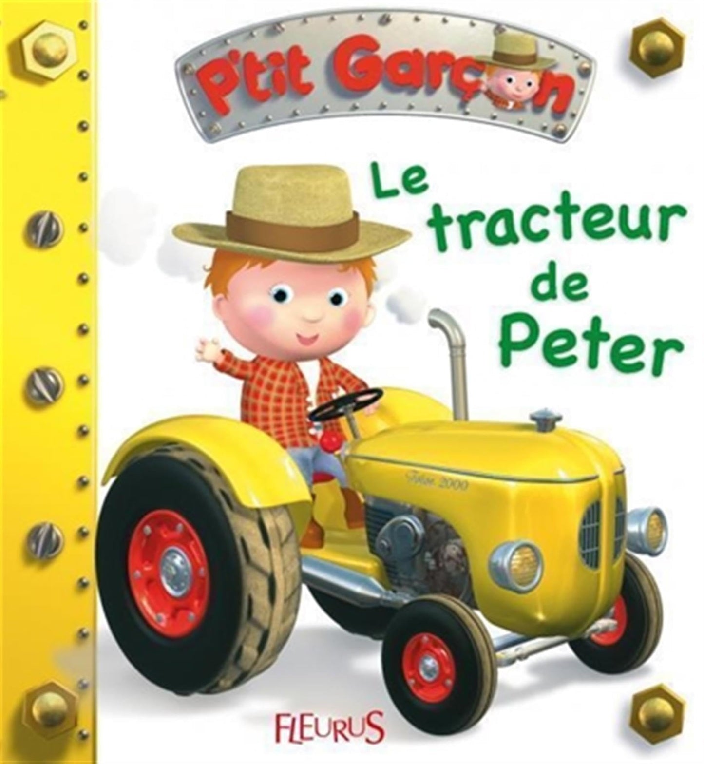 P'tit garçon - Tome 8 - Le tracteur de Peter: n°8