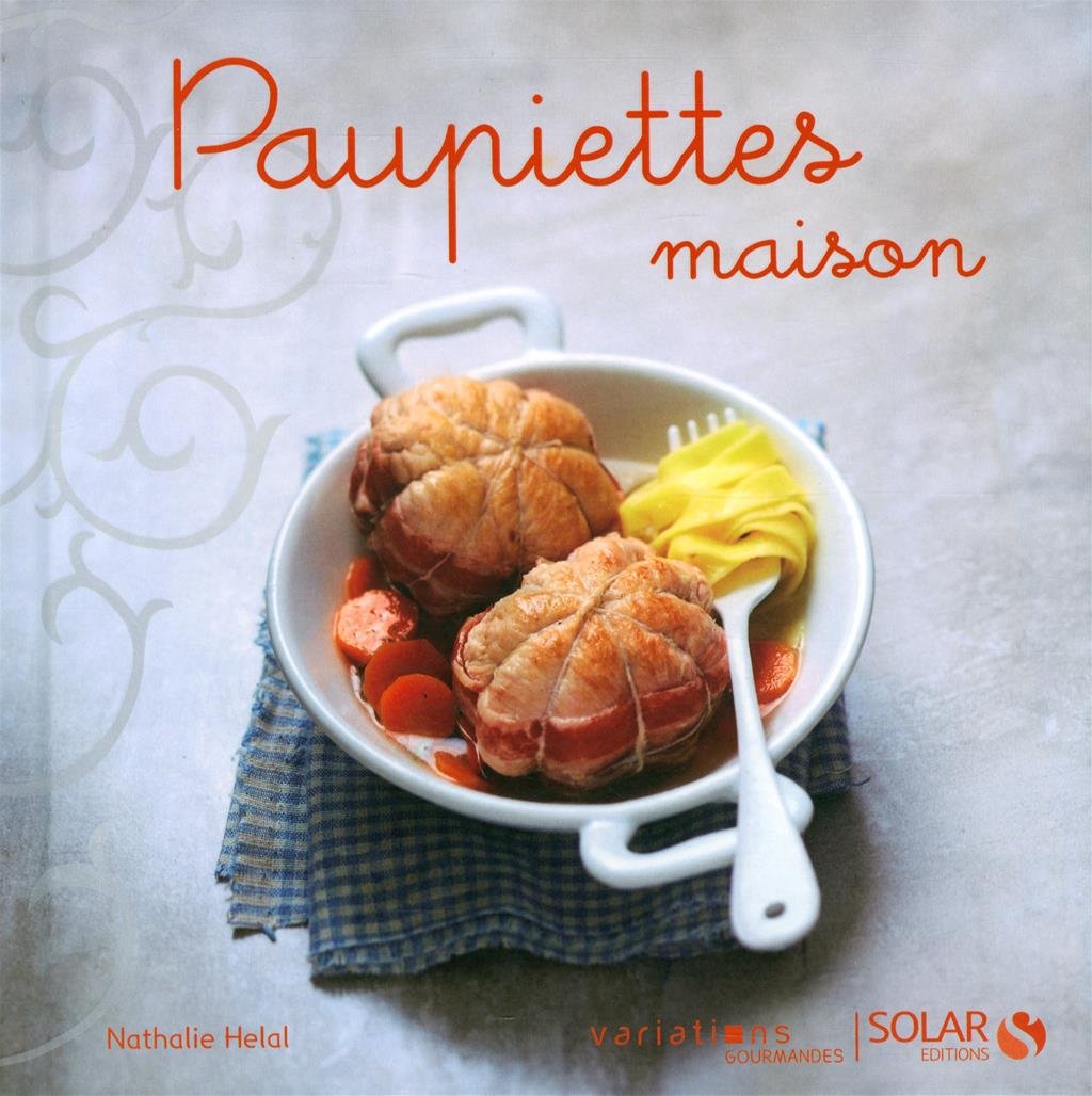 PAUPIETTES - VARIATIONS GOURMANDES