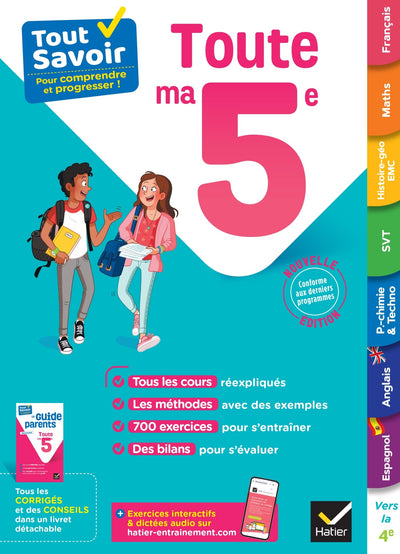 Tout savoir 5e - Tout en un: cours, méthodes et exercices dans toutes les matières