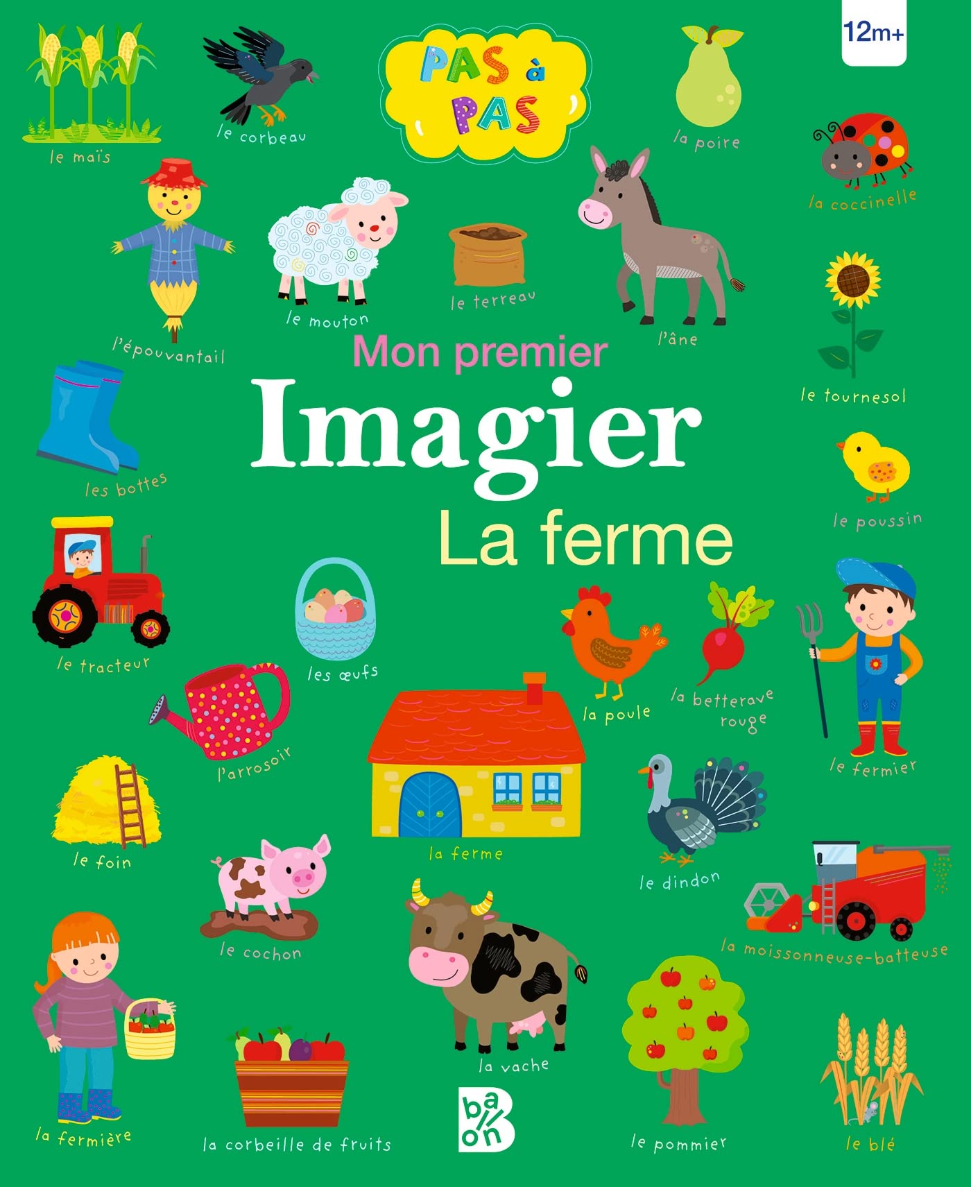 Pas à pas - Mon premier imagier : La ferme