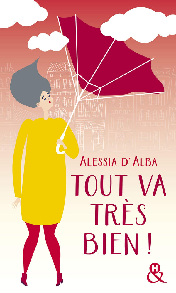 Tout va très bien !: , un roman feel-good du printemps à découvrir à prix mini !