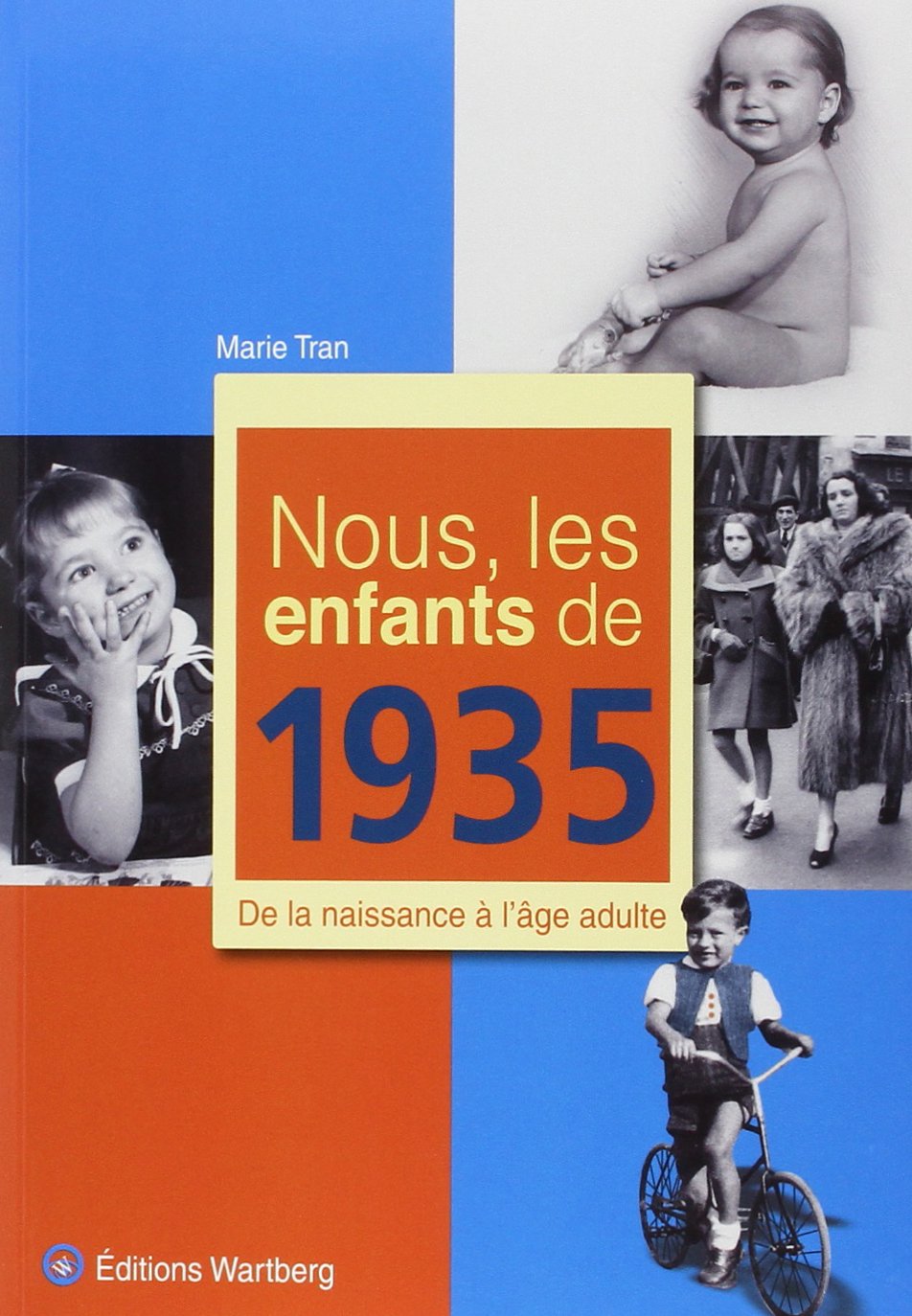 NOUS, LES ENFANTS DE 1935