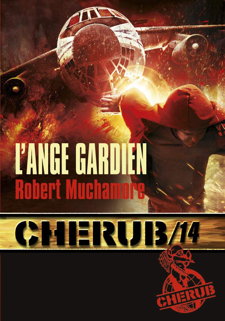 Cherub Mission 14 : L'ange gardien