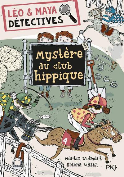 Léo et Maya, détectives - tome 03 : Mystère au club hippique