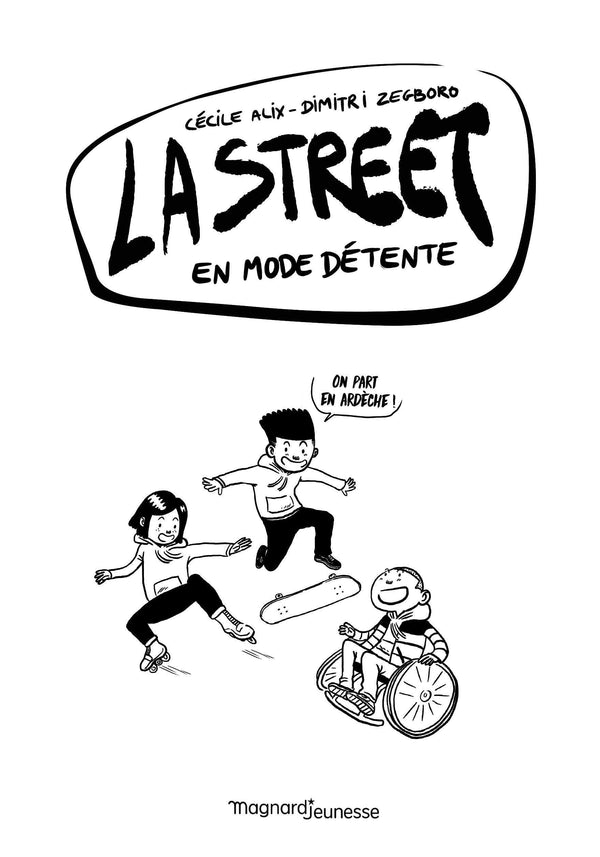La Street 3 - En mode détente