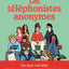 Les téléphonistes anonymes