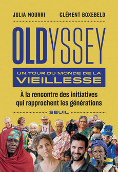 Documents (H. C.) Oldyssey: Un tour du monde de la vieillesse