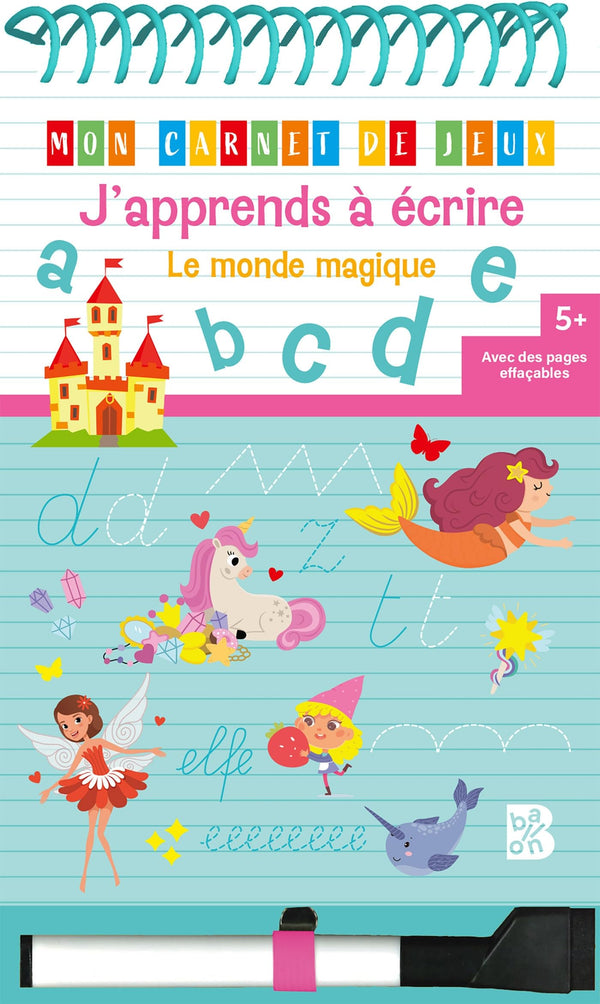 Mon carnet de jeux - J'apprends à écrire - Le monde magique