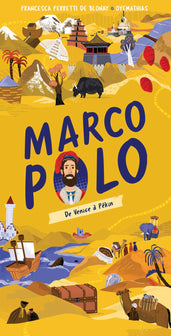 Les cartes de l'Histoire : Marco Polo - Livre spectaculaire - Dès 9 ans