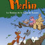 Merlin Le Roman de la mère de Renart