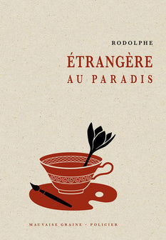 Etrangère au paradis