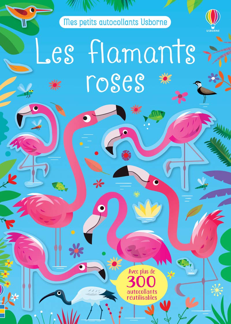 Les flamants roses - Mes petits autocollants Usborne