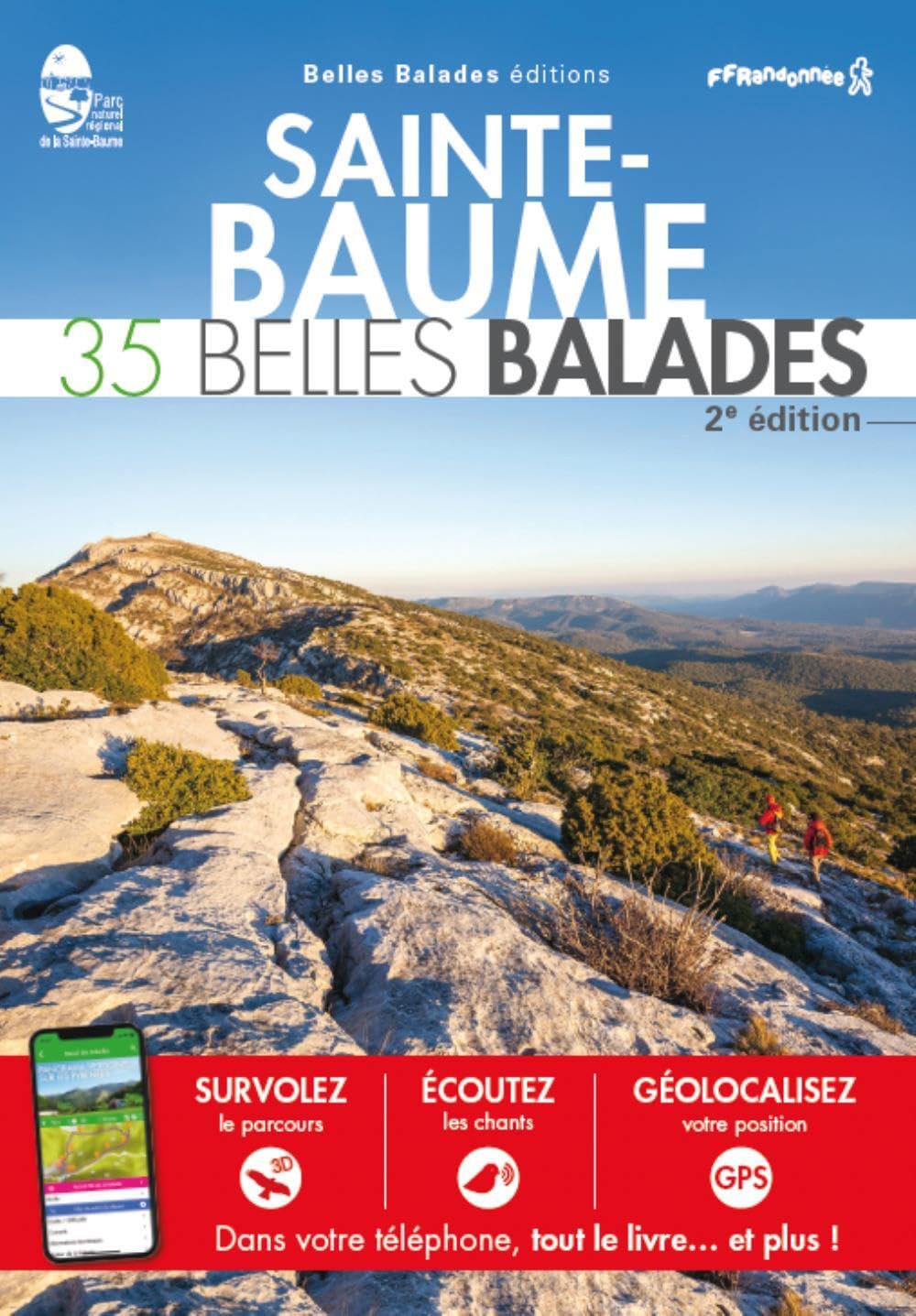 SAINTE-BAUME - 35 Belles Balades (2ème ED)