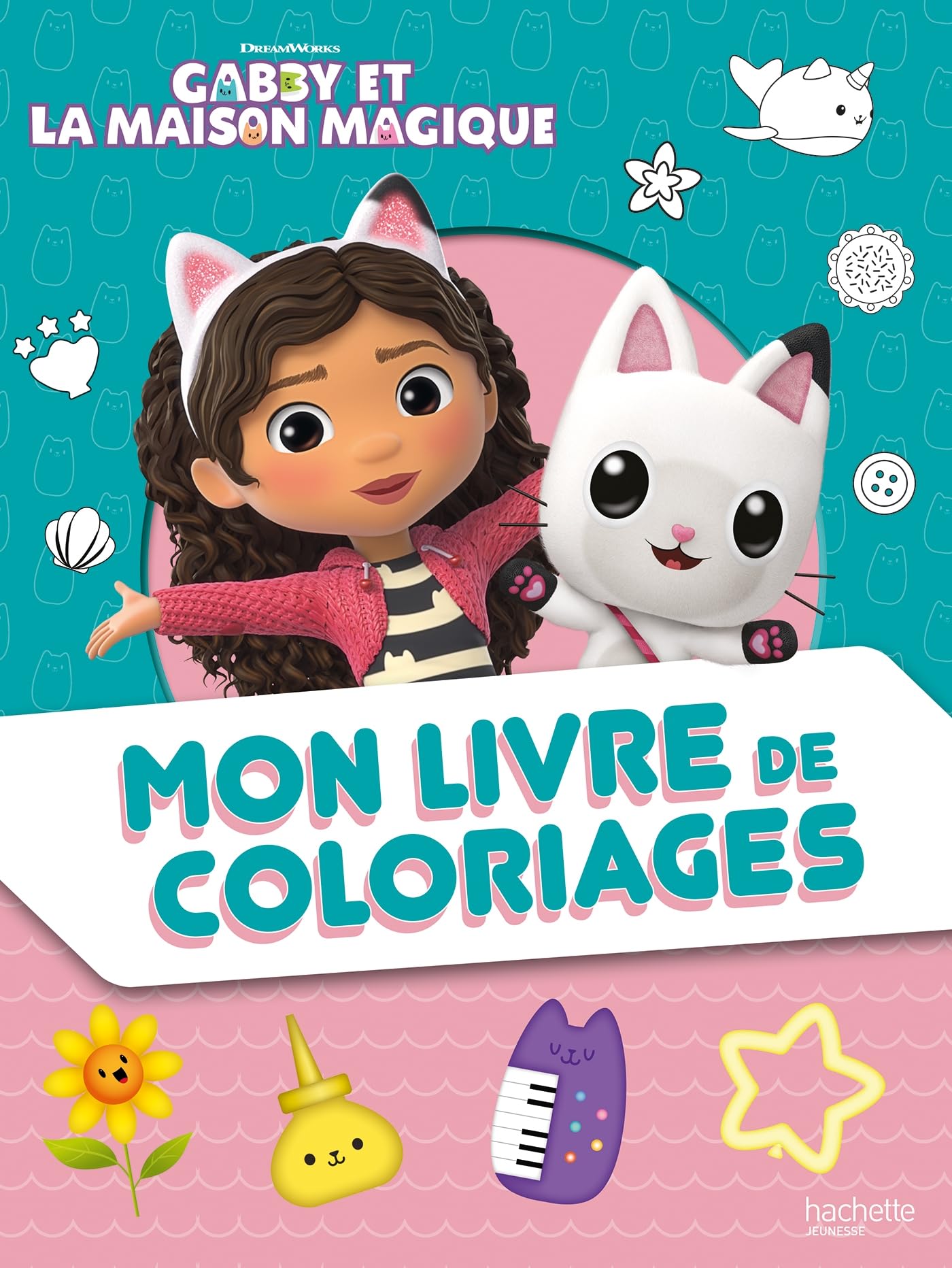 Gabby et la maison magique - Mon livre de coloriages: Mon livre de coloriages