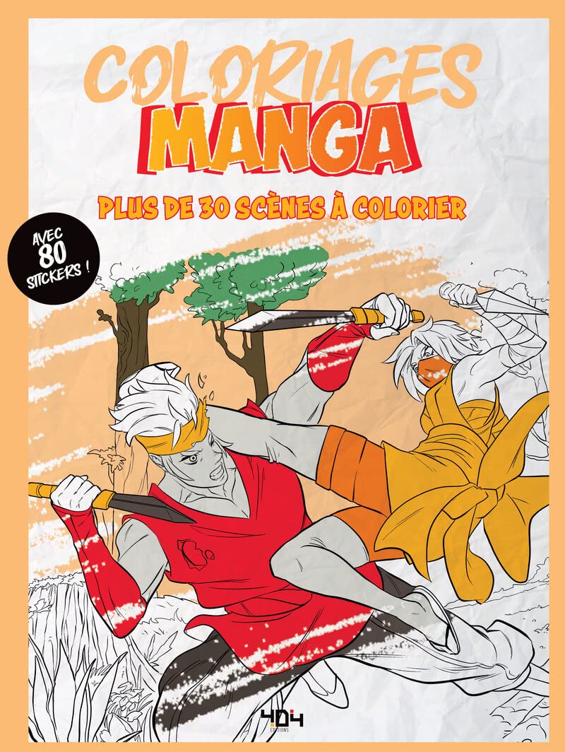 Coloriages mangas - 30 scènes à colorier - 80 stickers - Dès 6 ans