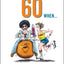You Know You're 60 When...: The Quiz of Your Lifetime