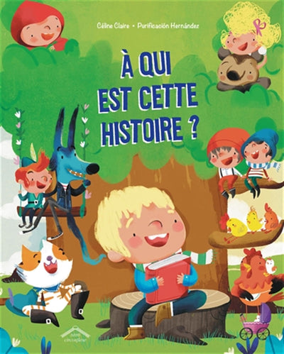 À qui est cette histoire ?