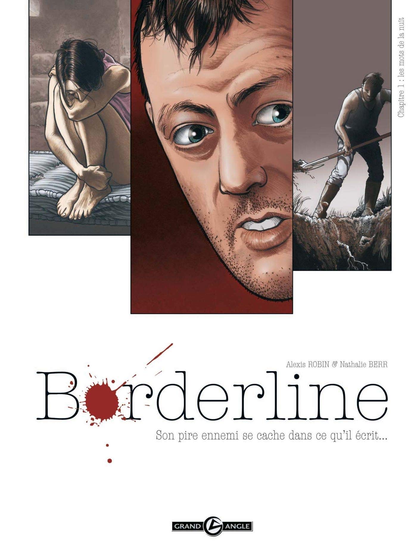 Borderline - vol. 01/4: Les mots de la nuit