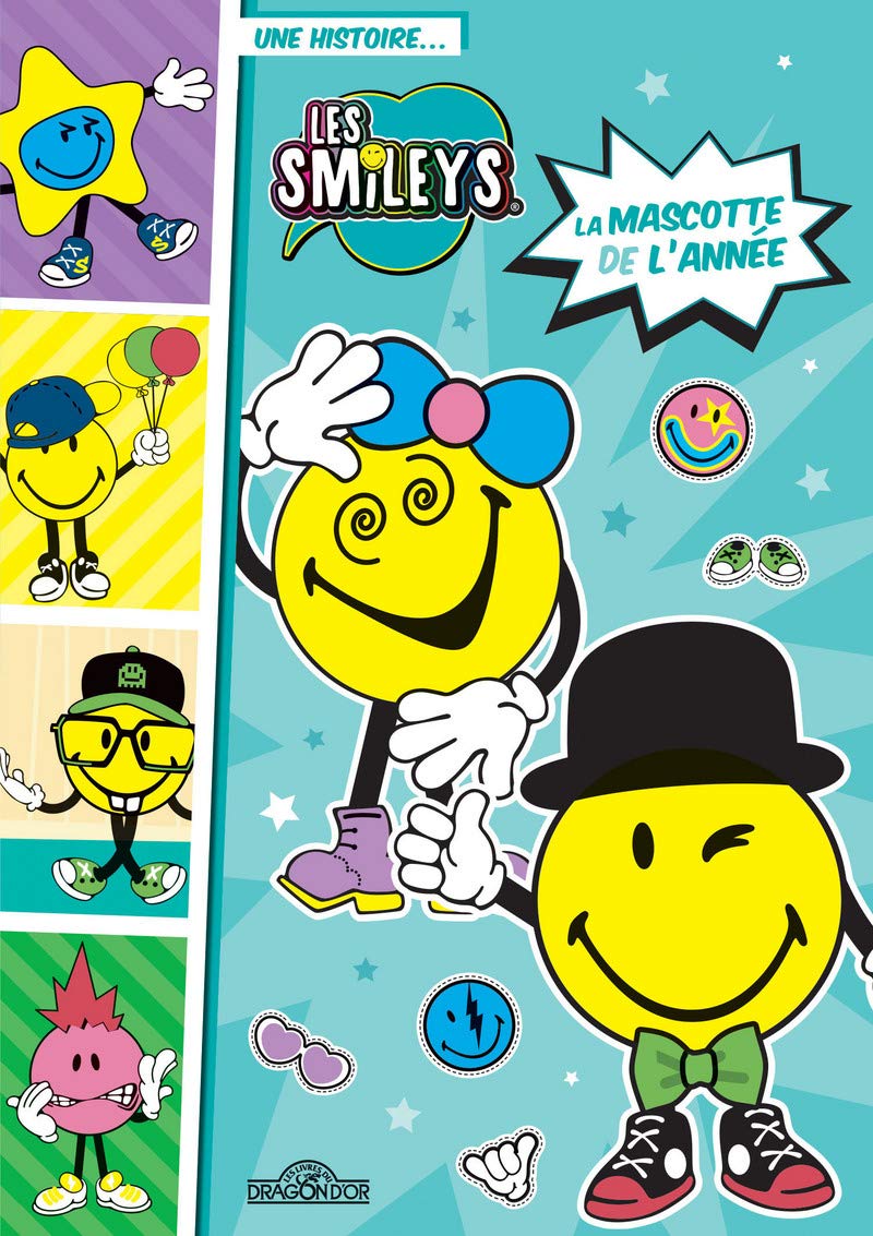 Les Smileys - La Mascotte de l'année - Lecture roman jeunesse - Dès 7 ans (1)