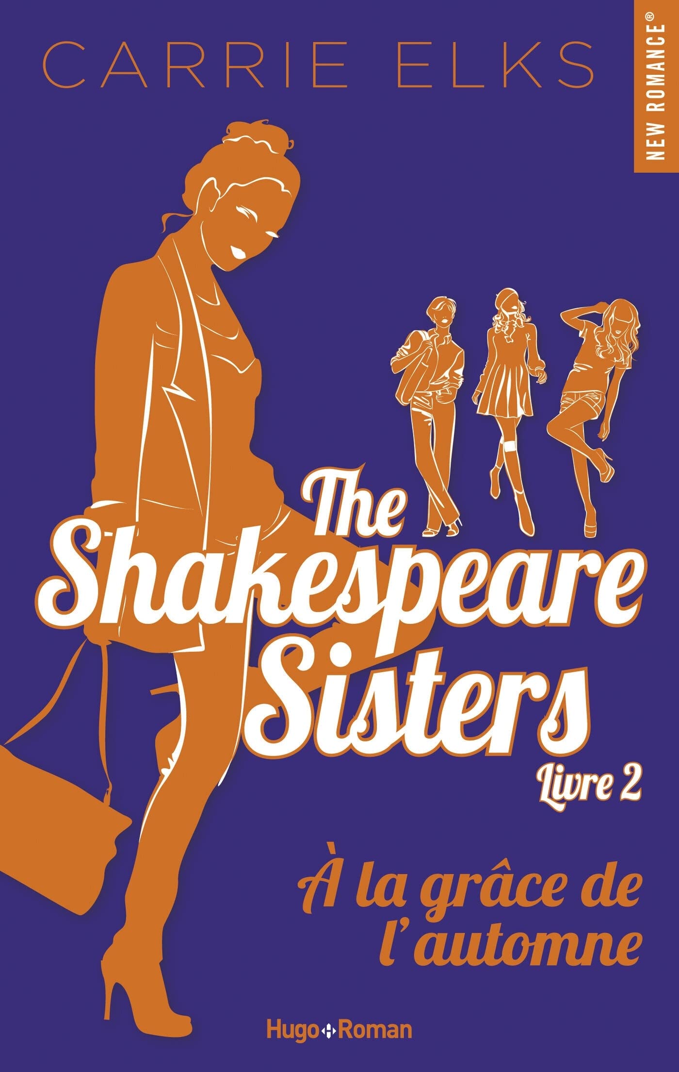 The Shakespeare sisters - Tome 02: A la grâce de l'automne