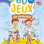 Bloc jeux - 60 jeux Les vacances ! Dès 7 ans