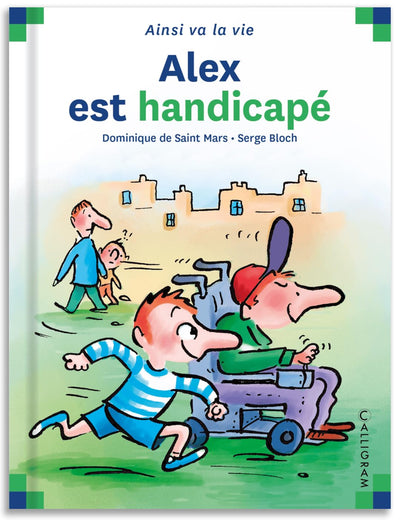 Alex est handicapé