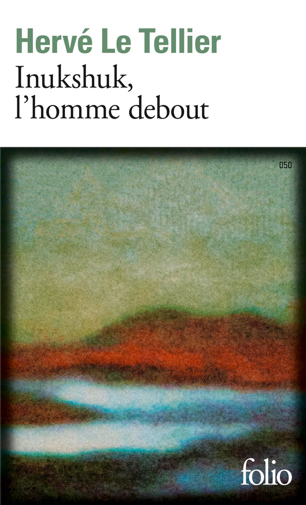 Inukshuk, l'homme debout