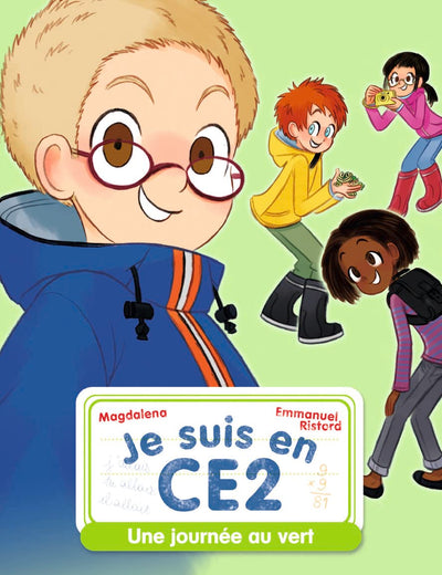 Je suis en CE2 - Une journée au vert