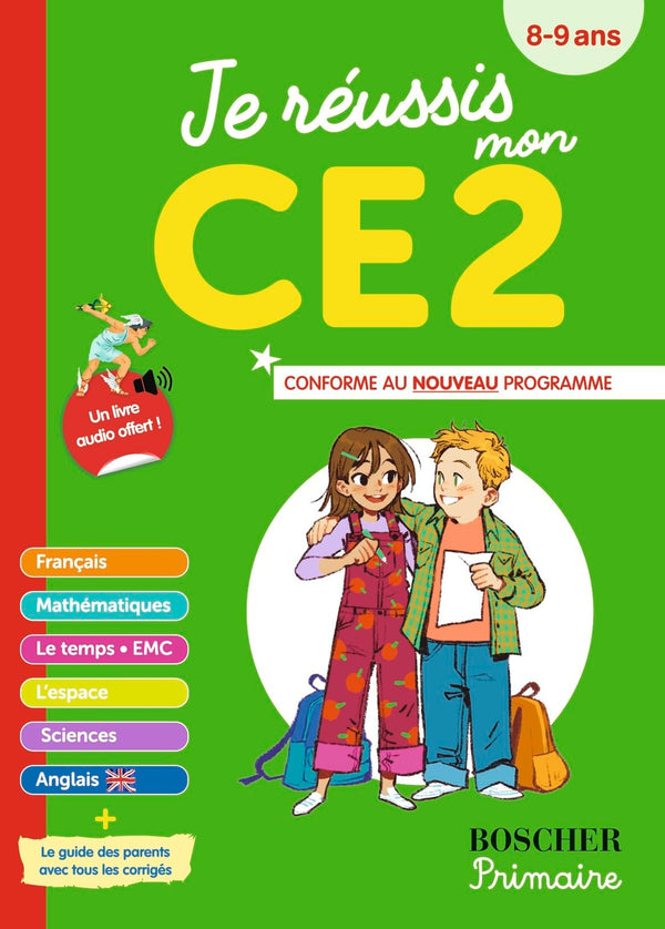 Je réussis mon CE2: Nouvelle édition 2025