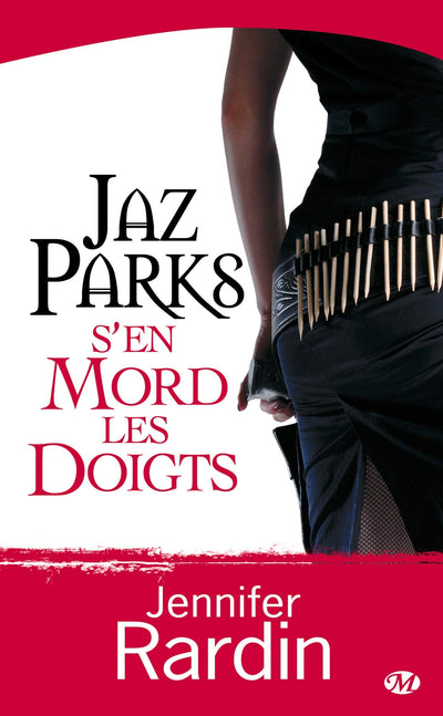 Jaz Parks, tome 1 : Jaz Parks s'en mord les doigts