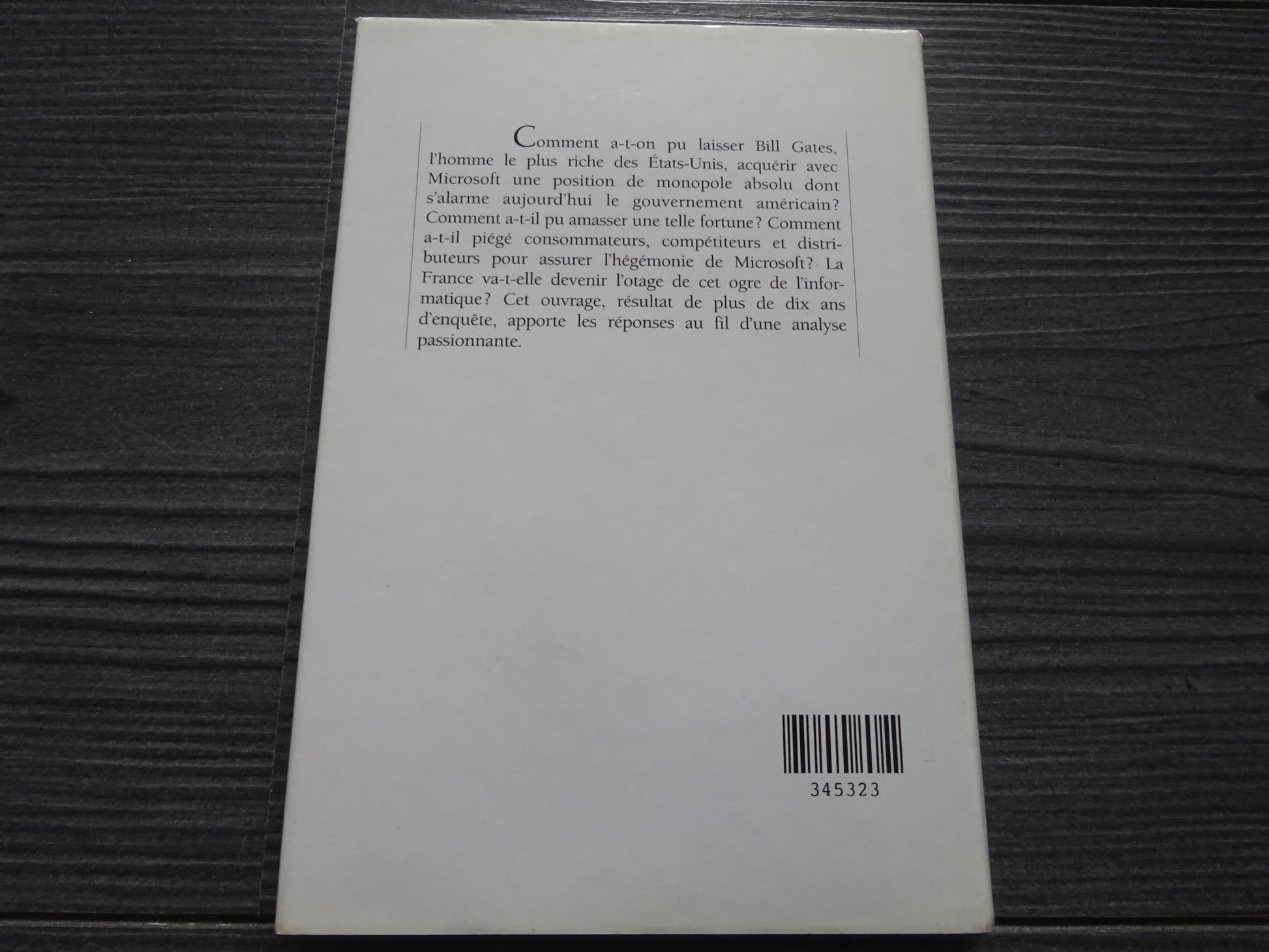 Le Hold-Up Planetaire. La Face Cachee De Microsoft