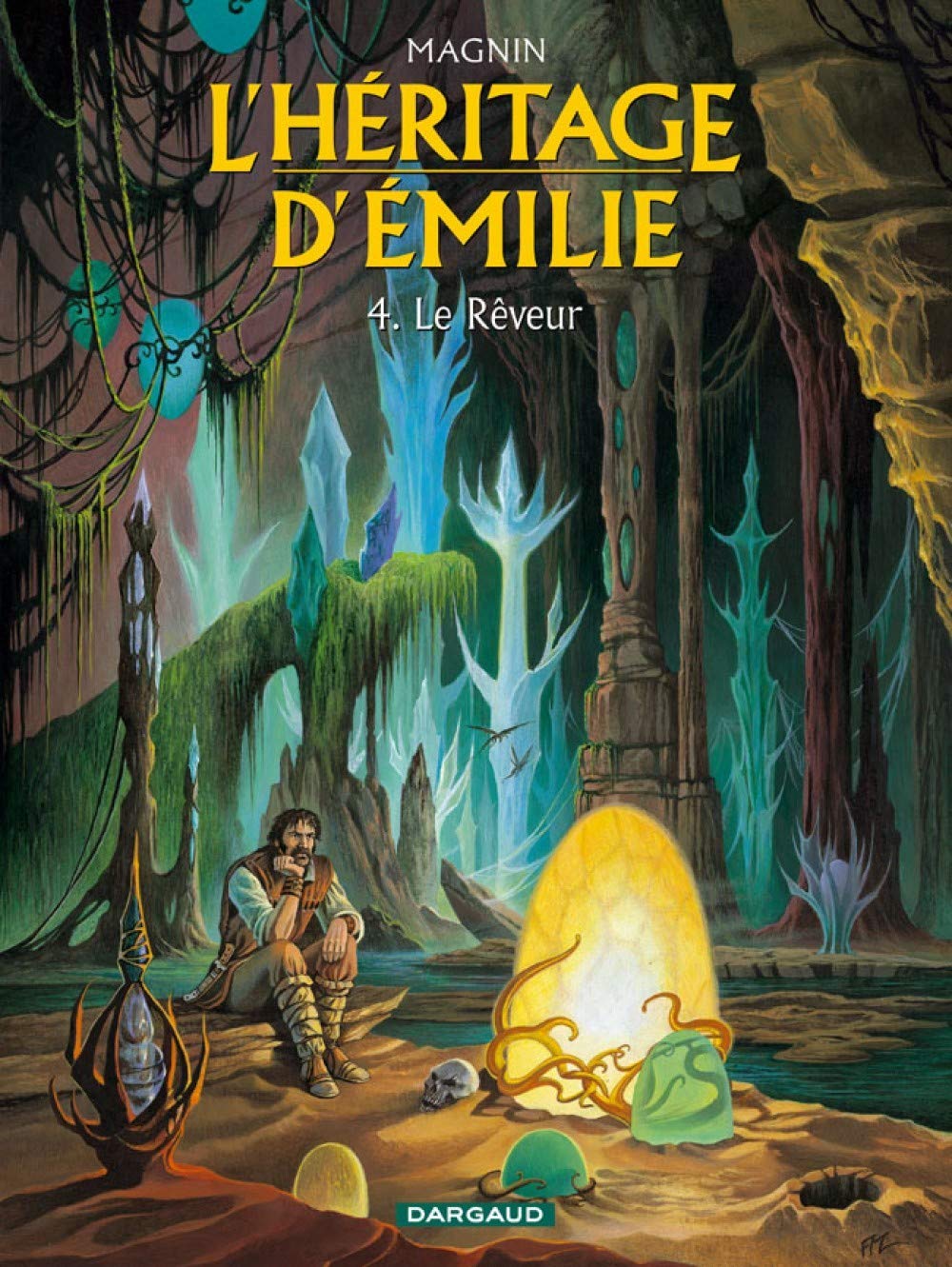 L'Héritage d'Émilie - Tome 4 - Le Rêveur