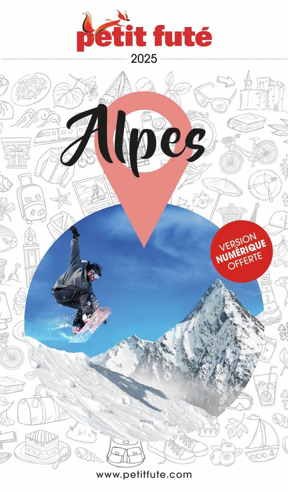 Guide Alpes 2025 Petit Futé