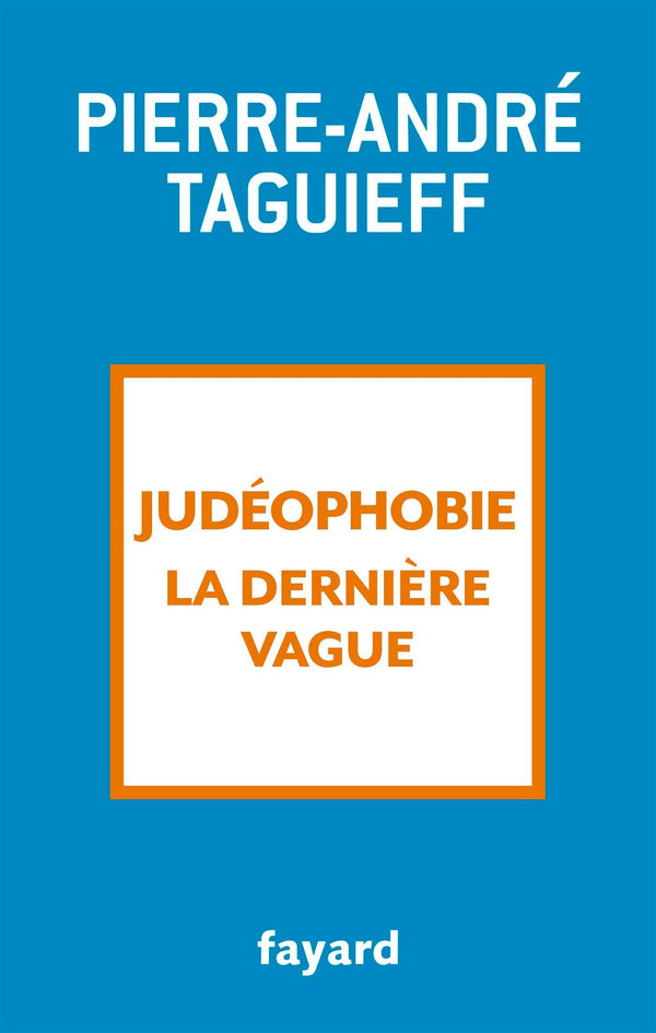 Judéophobie, la dernière vague: 2000-2017