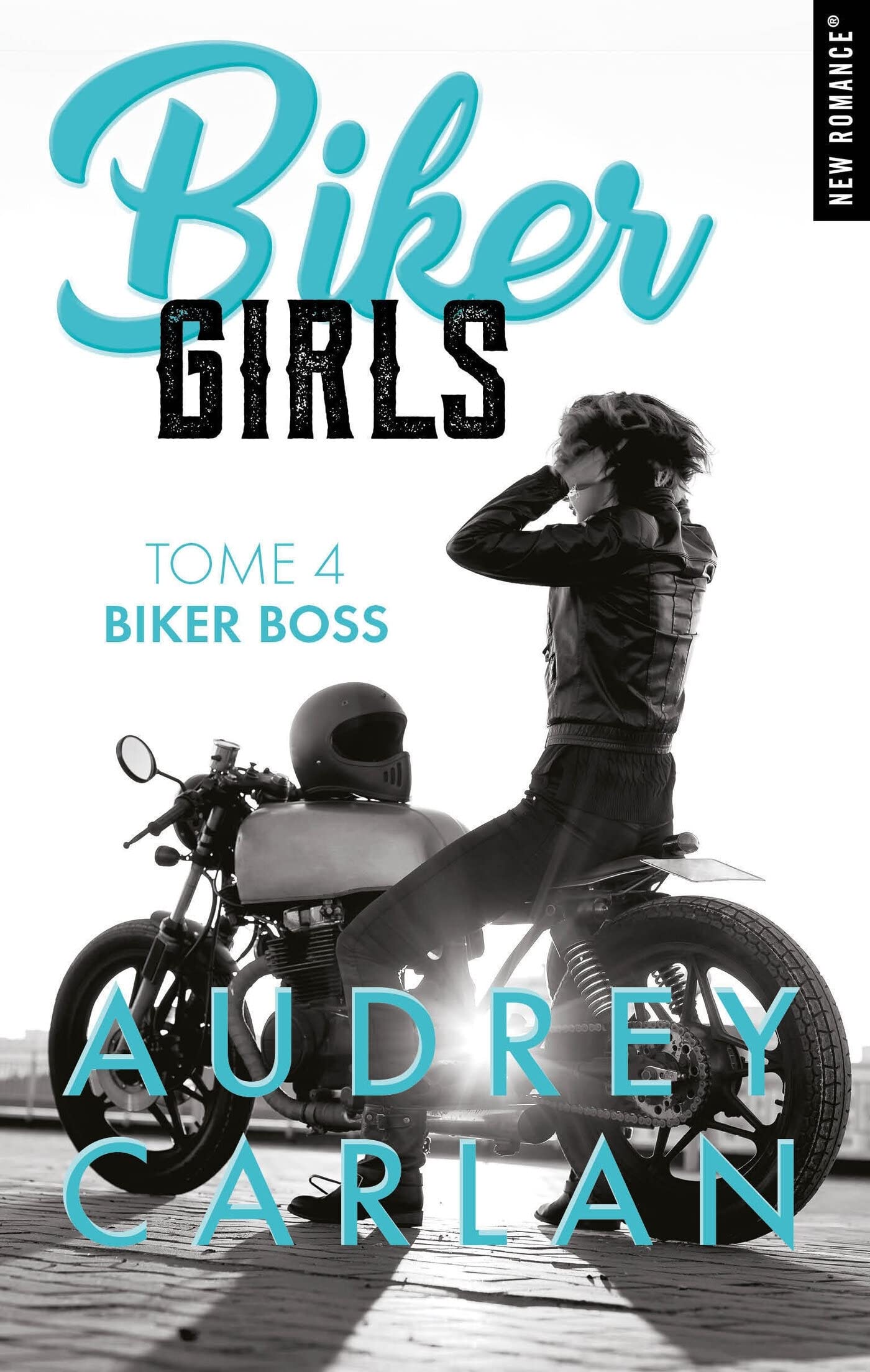 Biker girls - Tome 04: Biker boss