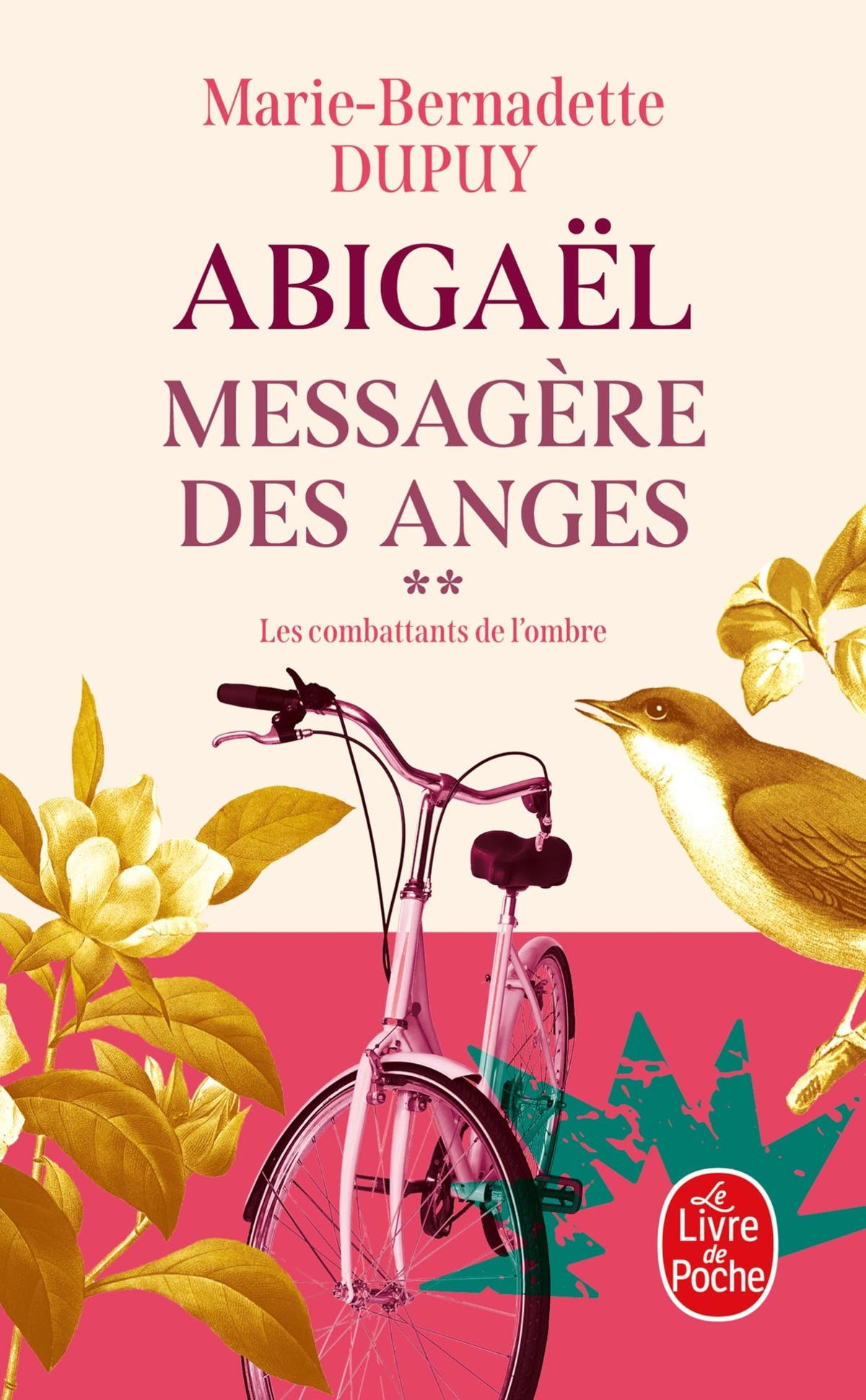 Les Combattantes de l'ombre (Abigaël, messagère des anges, Tome 2)
