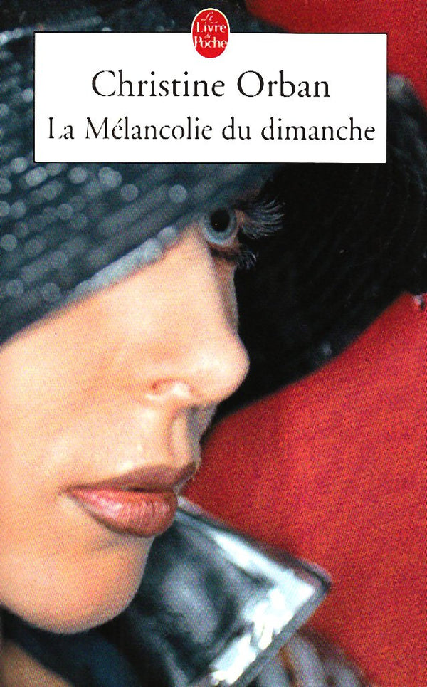 La Mélancolie du dimanche