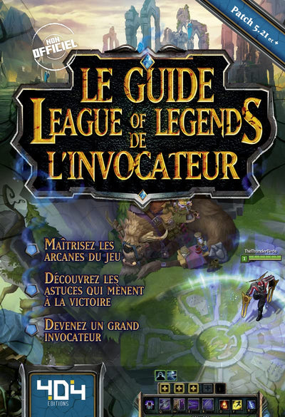 Le guide de l'Invocateur League of Legends