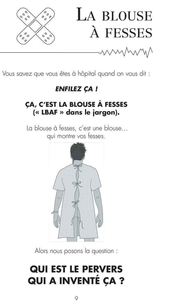 Bienvenue à l'hôpital: Le 1er livre pour rire de l'hôpital